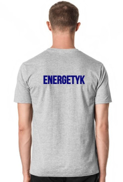 Koszulka do pracy - ENERGETYK
