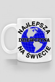 Kubek Najlepsza dziewczyna na świecie