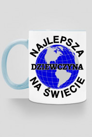 Najlepsza dziewczyna na świecie kubek kolor