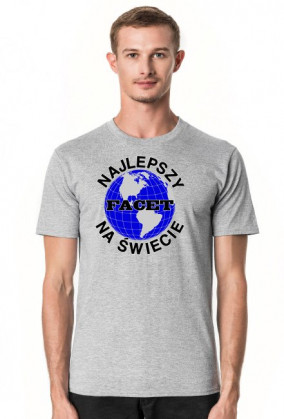 Koszulka Najlepszy facet na swiecie