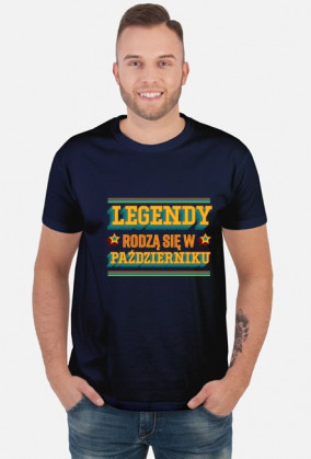 Koszulka Legendy rodzą się w Październiku