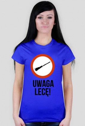 Koszulka Uwaga Lecę
