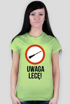 Koszulka Uwaga Lecę