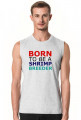 Born to be - Man