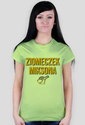 koszulka "ZIOMECZEK MIKSONA"