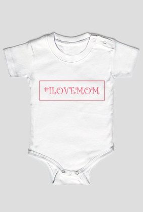 I love mom2