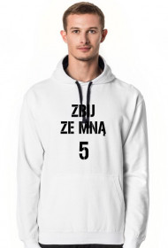 Bluza ZBIJ ZE MNĄ 5