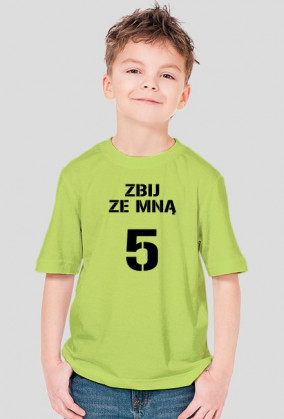 T-shirt ZBIJ ZE MNĄ 5