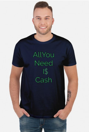 Koszulka All You Need Is Cash z dużym nadrukiem