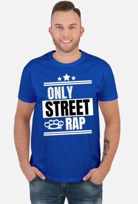 Koszulka ,,Only Street Rap"