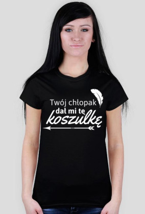 Twój chłopak dał mi tę koszulkę