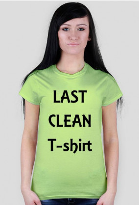 LAST CLEAN T-shirt