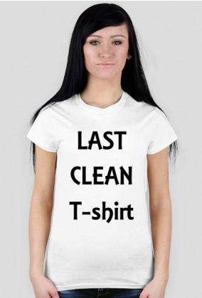 LAST CLEAN T-shirt