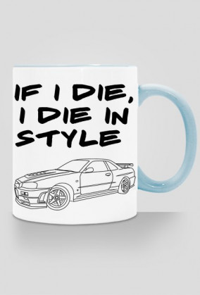 If I die - kubek kolor, R34