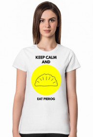 Keep calm and eat Pierog!