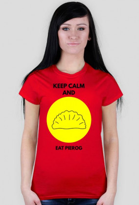 Keep calm and eat Pierog!