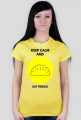 Keep calm and eat Pierog!