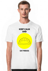 Keep calm and eat Pierog!