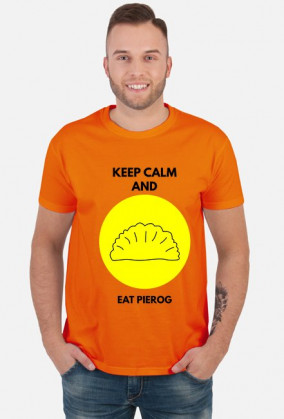 Keep calm and eat Pierog!