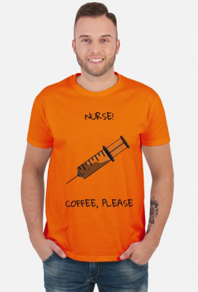 Nurse! Coffee, please