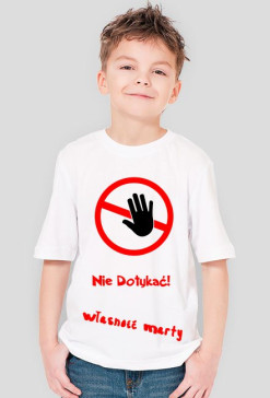 Koszulka; Nie Dotykać- Marta {Dziecięca}
