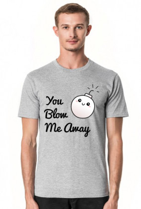 You blow me away!