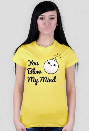 You blow my mind!