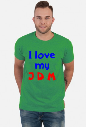 I love my JDM (M)