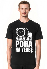 Koszulka Yerba Mate- Pora Na Yerbę