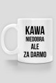 Niedobra kawa - kubek do korpo