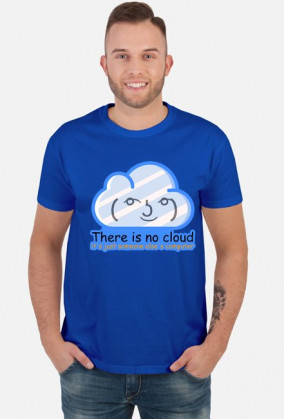 There is no cloud - Chmura - Chmurowisko