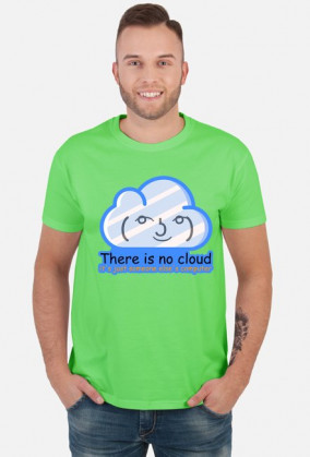 There is no cloud - Chmura - Chmurowisko