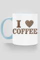 Kubek - I LOVE CAFFEE