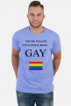 YOU'RE YELLOW, I'M NATURAL ̶B̶L̶U̶E̶  GAY, LGBT