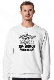 Bluza Męska "Najlepszy Dziadek na świecie i w ogóle"