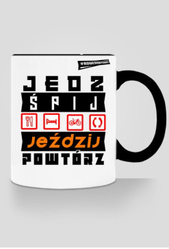 Kubek Kolor "Jedz, Śpij, Jeździj, Powtórz"