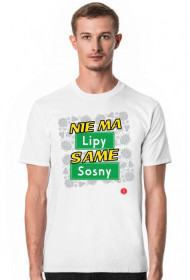 Nie ma Lipy same Sosny
