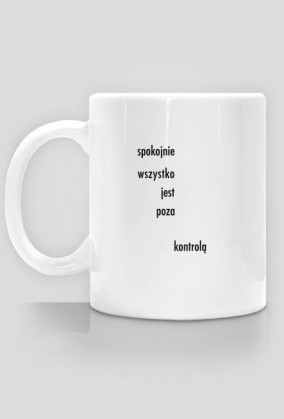 Poza kontrolą - mug