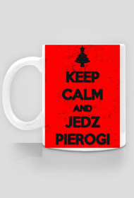 Kubek - KEEP CALM AND JEDZ PIEROGI