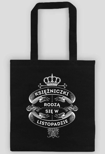 Torba Księżniczki rodzą się w Listopadzie