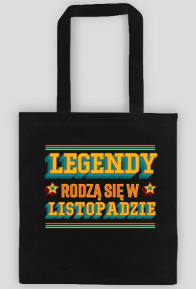 Torba Legendy rodzą się w Listopadzie