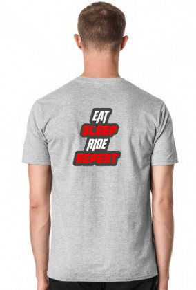 KOSZULKA MOTOCYKLOWA JEŚĆ SPAĆ JEŹDZIĆ POWTARZAĆ