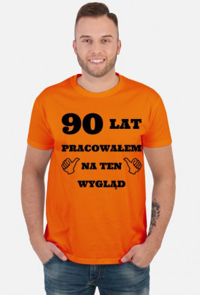 90 lat pracowalem na ten wyglad prezent na 90 urodziny