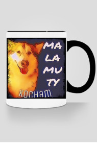 Love Malamutka - Malamuty Kocham (kubek)