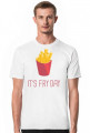 koszulka It's fry day