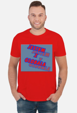 KOSZULKA JESTEM Z GLOBALA