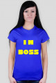 T-shirt "I`m boss" female
