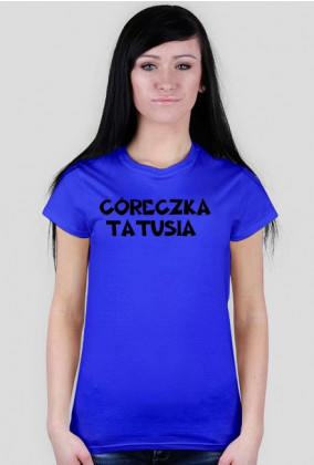 Koszulka CÓRECZKA TATUSIA