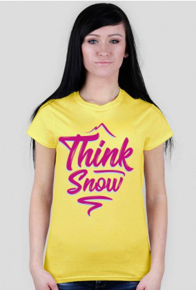 Think snow koszulka damska (różne kolory!)