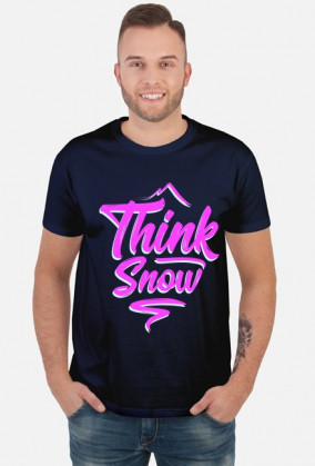 Think snow koszulka męska (różne kolory!)